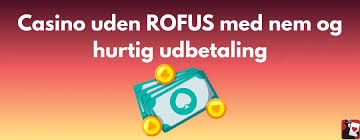 Casino Uden Om ROFUS En Guide til Alternativer 1466502083